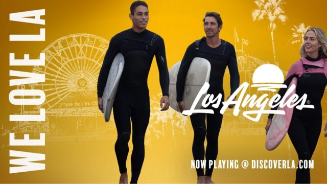 Los Angeles Tourism launches 'We Love LA' campaign, celebrates city’s spirit and invites global visitors