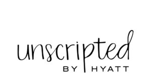 Unscripted by Hyatt